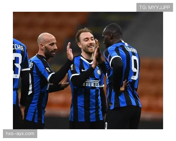 国米新援加盟阵容，强势助力冲击意甲冠军